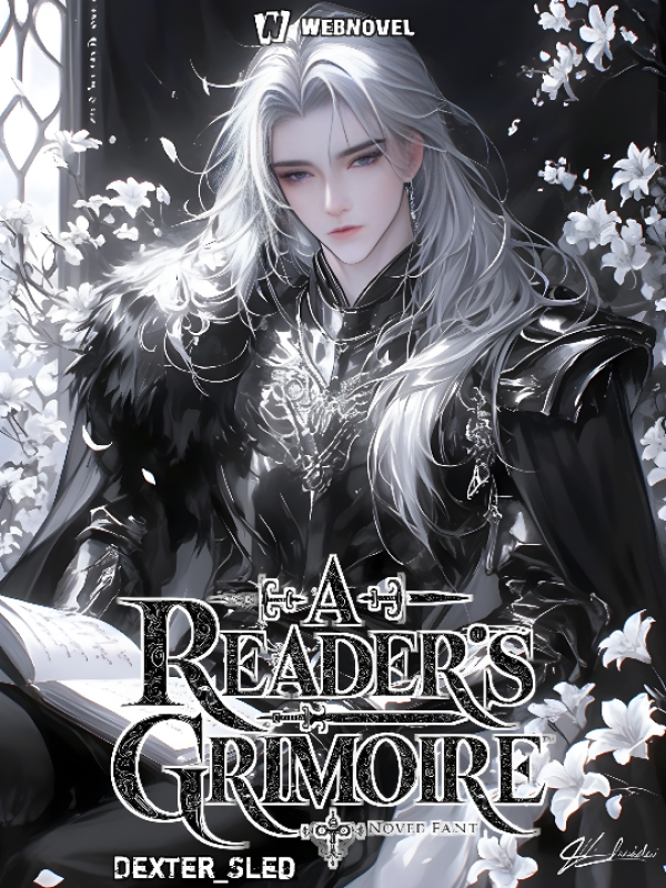 A Reader's Grimoire In A Novel World