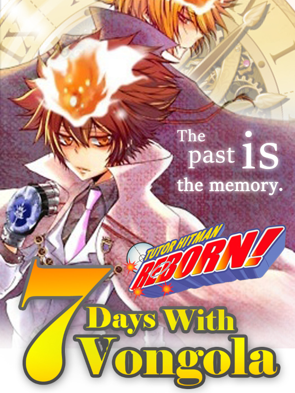 (All X OC) 7 days with Vongola