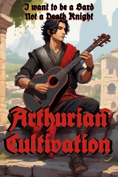 Arthurian Cultivation