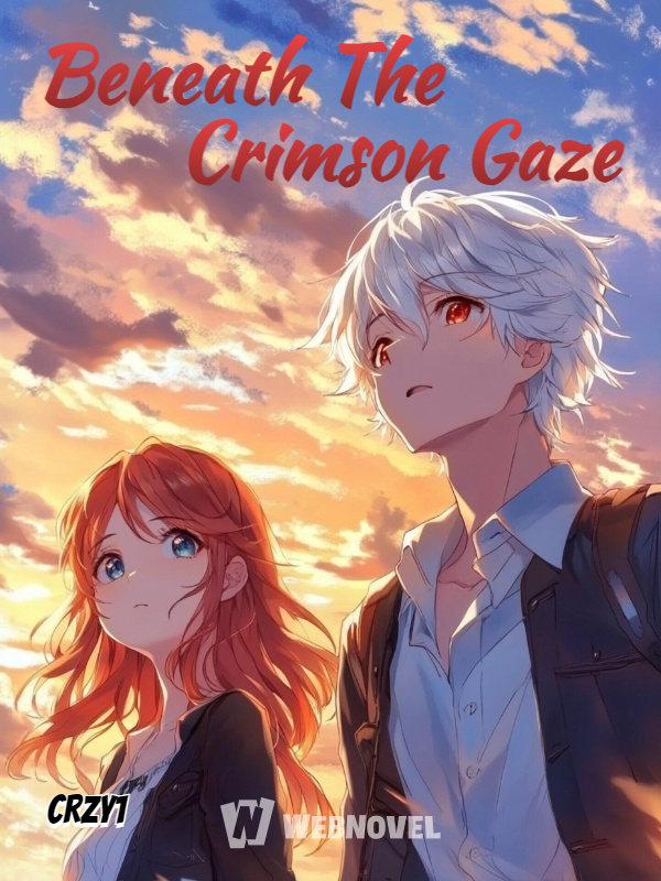 Beneath The Crimson Gaze