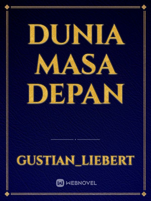 Dunia Masa Depan