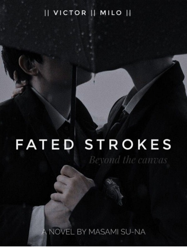 FATED STROKES