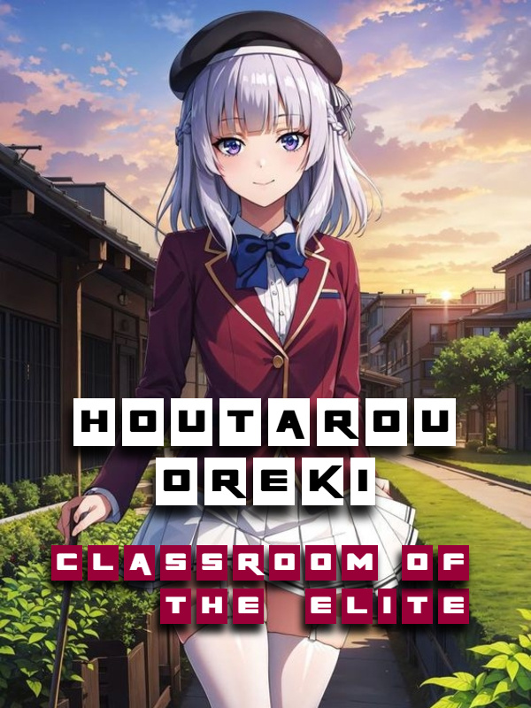 Houtarou Oreki Classroom of the Elite