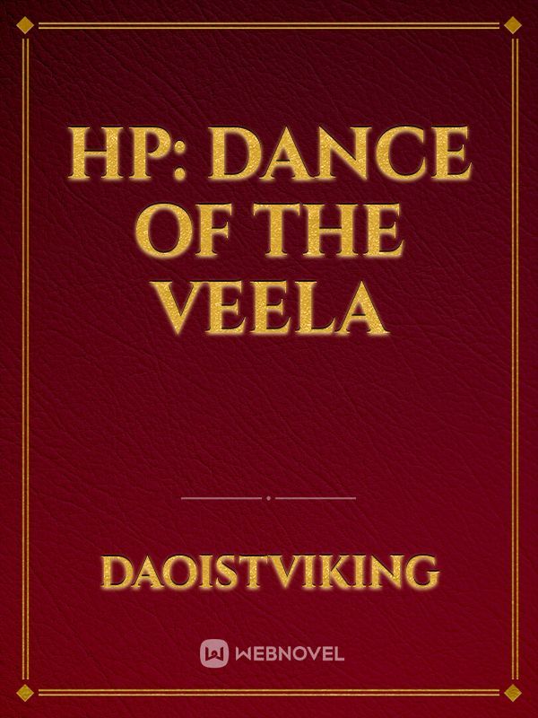 HP: Dance of the Veela