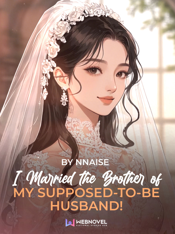 I Married the Brother of my Supposed-to-be Husband!