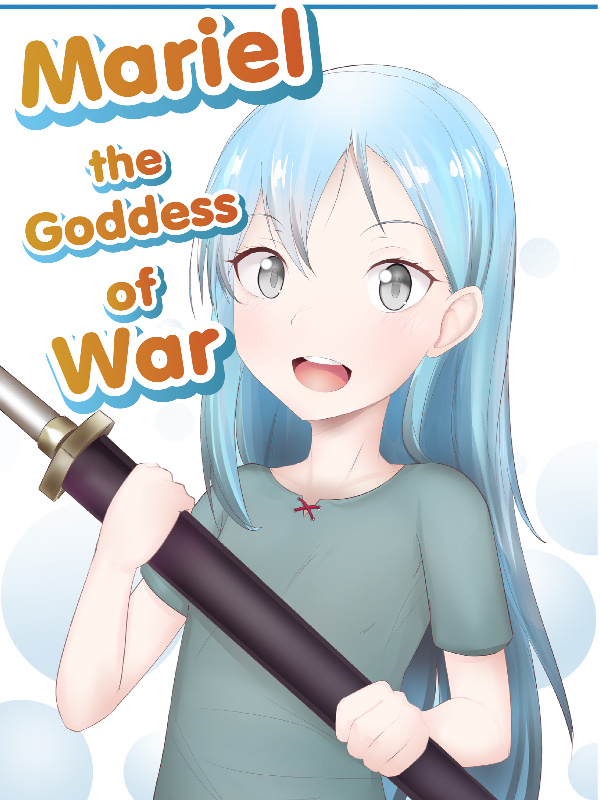 Mariel: The Goddess of War