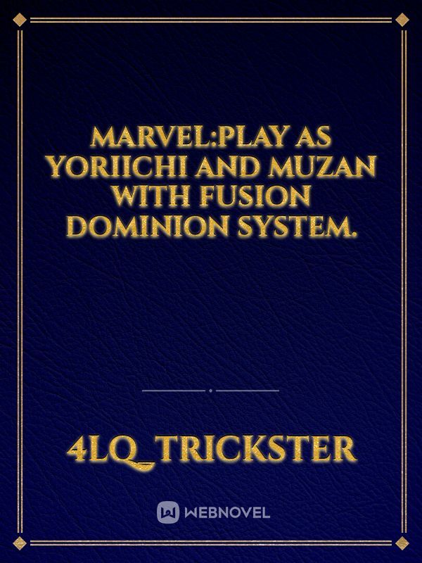 Marvel:Play As Yoriichi And Muzan With Fusion Dominion System.