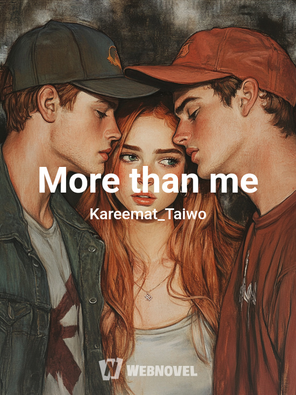 More than me