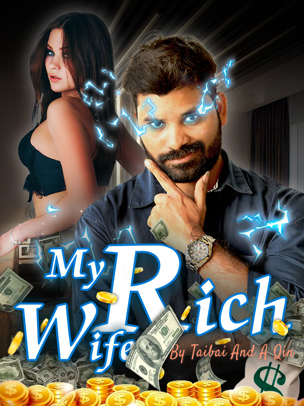 My Rich Wife