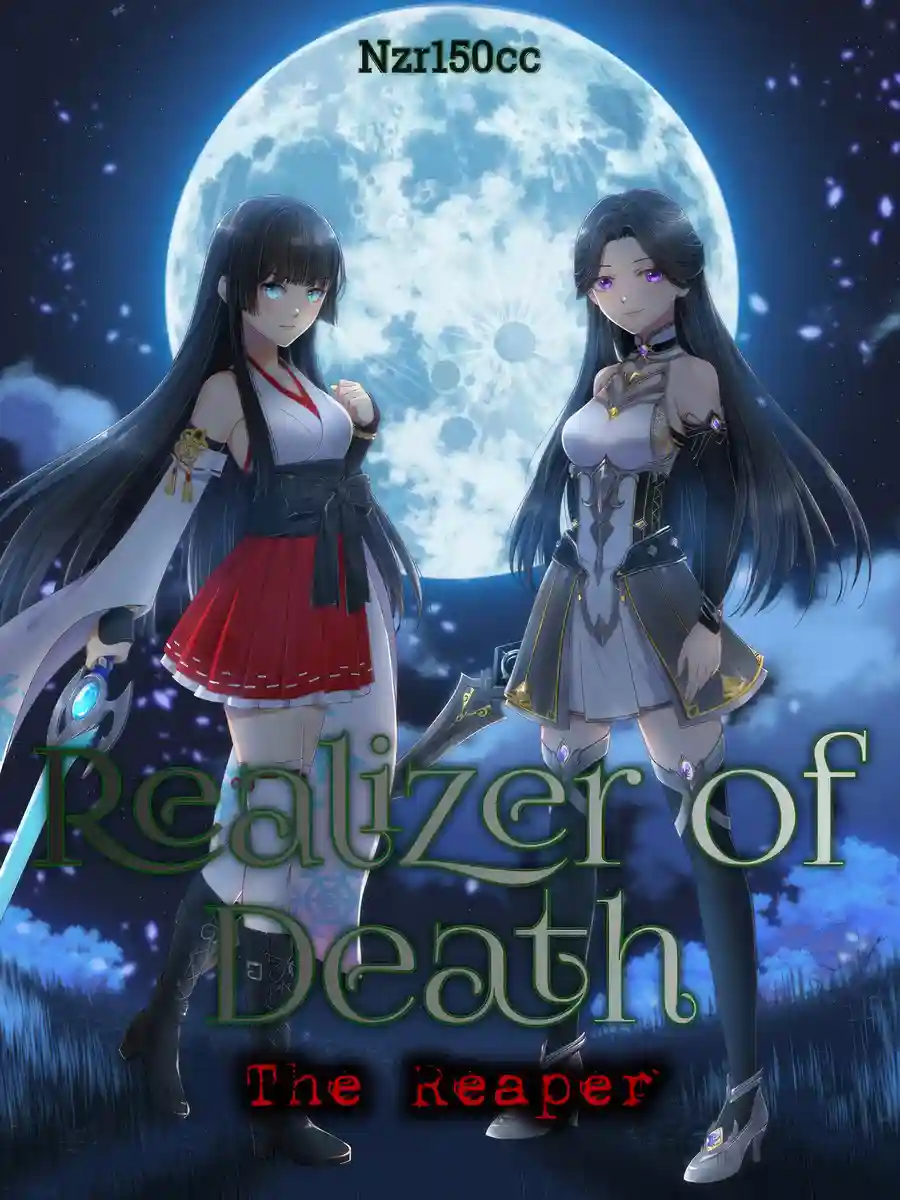 Realizer of Death : The Reaper