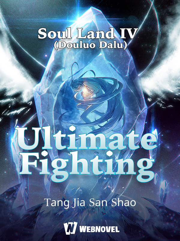 Soul Land IV (Douluo Dalu) : Ultimate Fighting