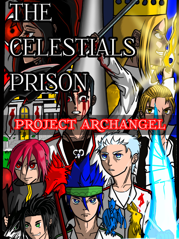 The Celestials Prison - Project Archangel