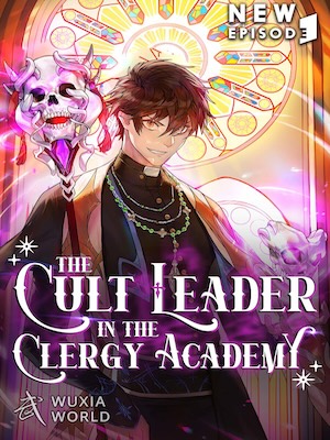 The Cult Leader in the Clergy Academy