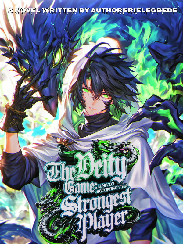 The Deity Game: Becoming the strongest player