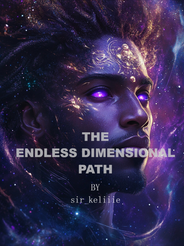 The Endless Dimensional Path