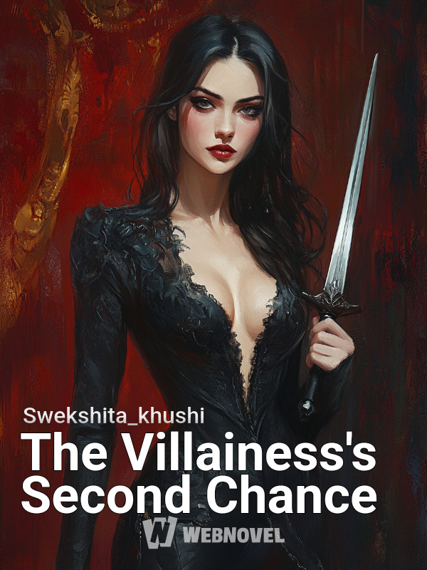 The Villainess's Second Chance