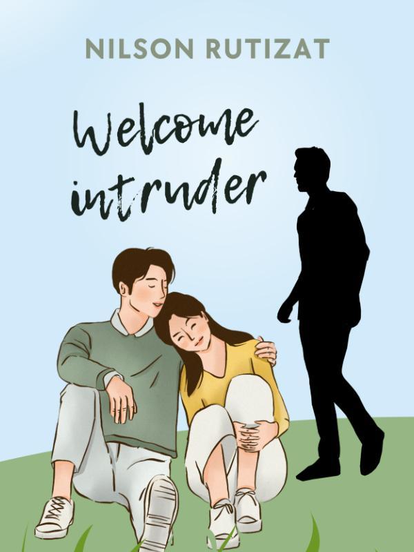 Welcome intruder