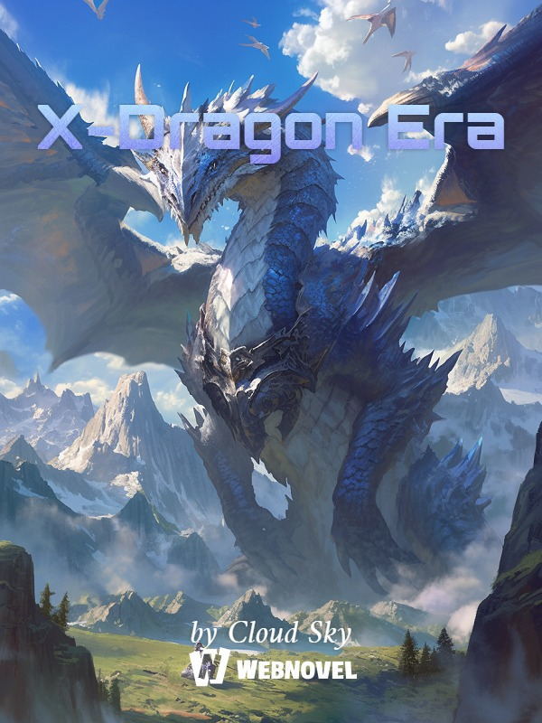 X-Dragon Era