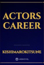 Actors Career