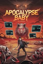 Apocalypse Baby