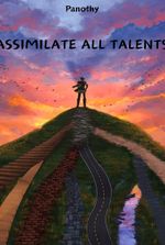 Assimilate All Talents