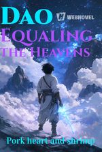 Dao Equaling the Heavens