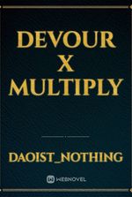 Devour X multiply