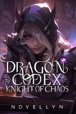 Dragon Codex: Knight of Chaos