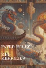 FATED FOLLY