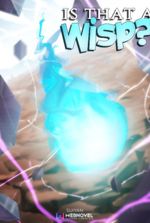 Is that a Wisp?