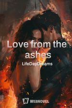 Love from the ashes