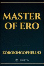 Master of ero