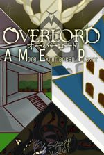 Overlord - A More Experienced Player