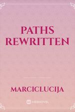 Paths Rewritten