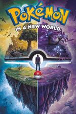 Pokémon in a New World