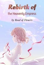 Rebirth of the Heavenly Empress