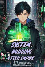 System: Building A Tech Empire