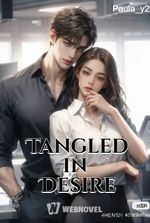 Tangled in Desire