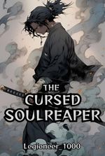 The Cursed Soul Reaper