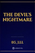 The DeVil's Nightmare