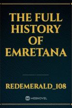 The Full History of Emretana