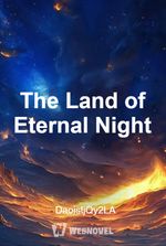 The Land of Eternal Night