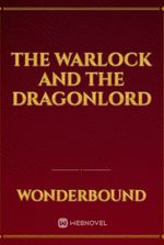 The Warlock and the Dragonlord