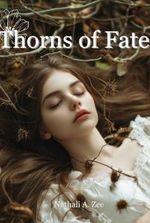 Thorns of Fate