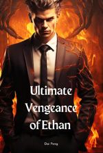 Ultimate Vengeance of Ethan