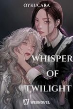 Whisper of Twilight