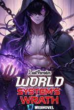 World System's Wrath: Primordial Architect of Taboo Creations