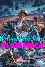 Writing Web Novels In America