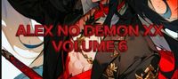 ALEX NO DEMON XX(VOLUME 6)